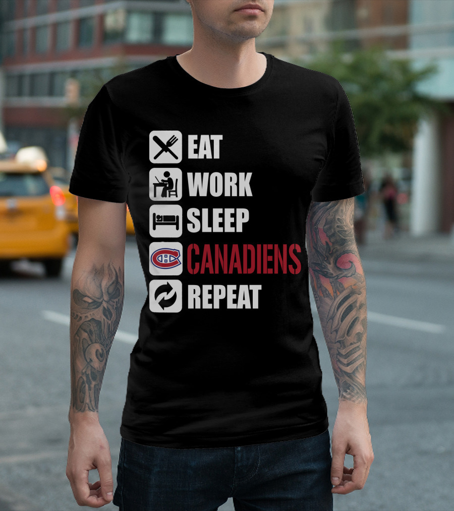 Eat Work Sleep Montreal Canadiens Repeat T-Shirt