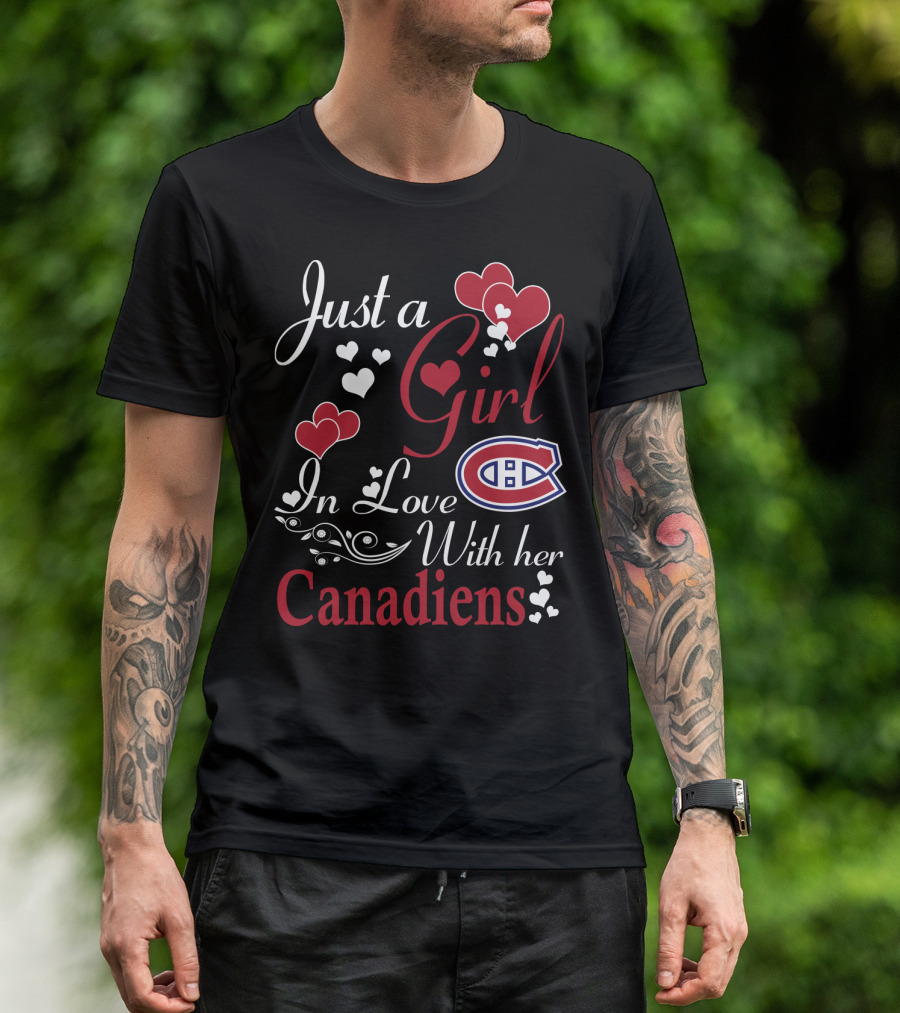 Just A Girl In Love With Her Montreal Canadiens T-Shirt