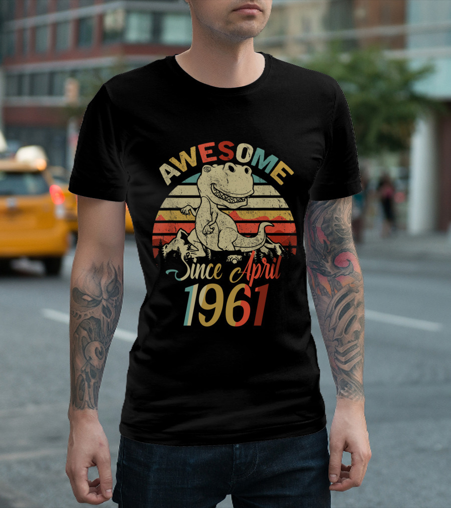 Awesome Since April 1961 Vintage Dinosaur Birthday T-Shirt