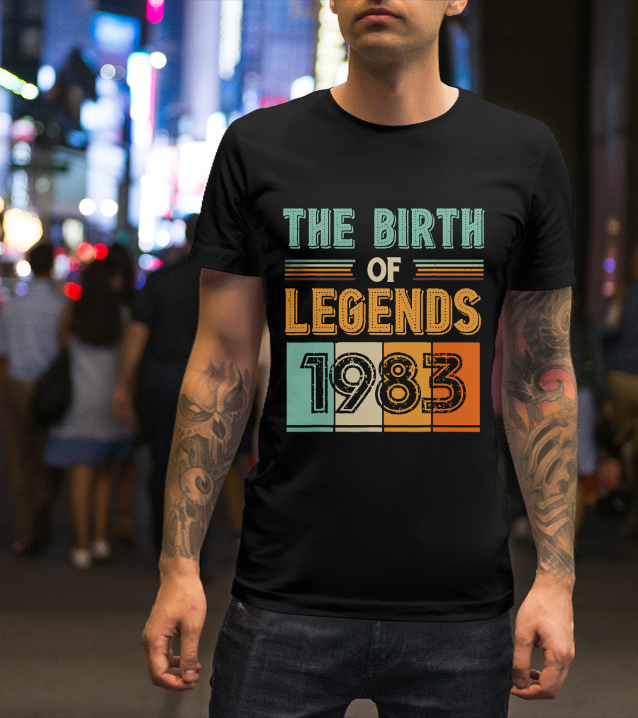 The Birth Of Legends 1983 Vintage Retro Typography T-Shirt