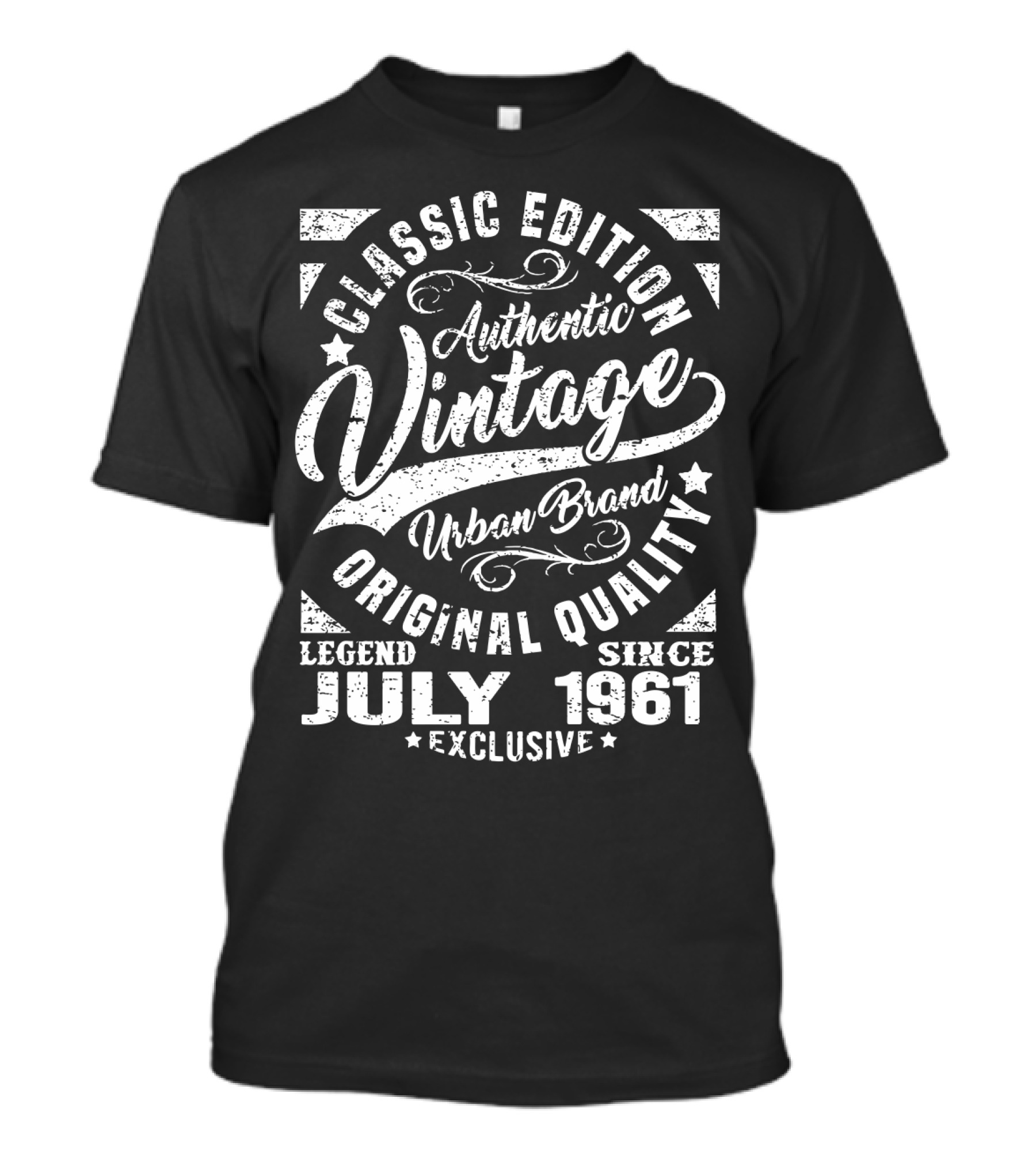 Classic Edition Authentic Vintage Urban Brand Original Quality Legend Since July 1961 Exclusive T-Shirt