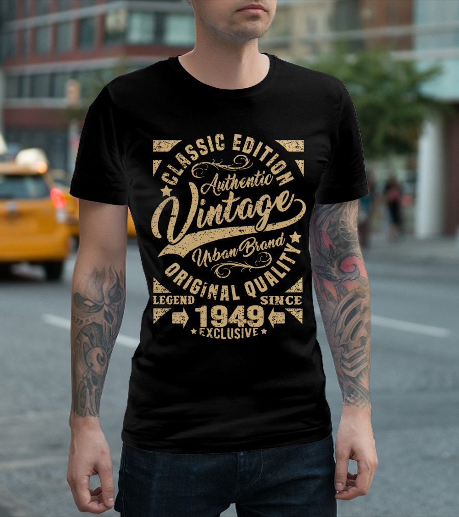 Classic Edition Authentic Vintage Urban Brand Original Quality Legend Since 1949 Exclusive T-Shirt
