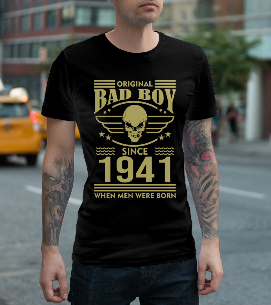 Original Bad Boy Skull Wings Since 1941 When Men Were Born T-Shirt