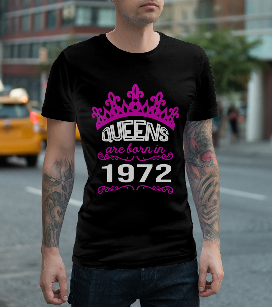 Queens Are Born in 1972 with Pink Crown T-Shirt