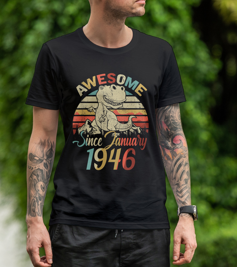 Awesome Since January 1946 Vintage Dinosaur Retro T-Shirt
