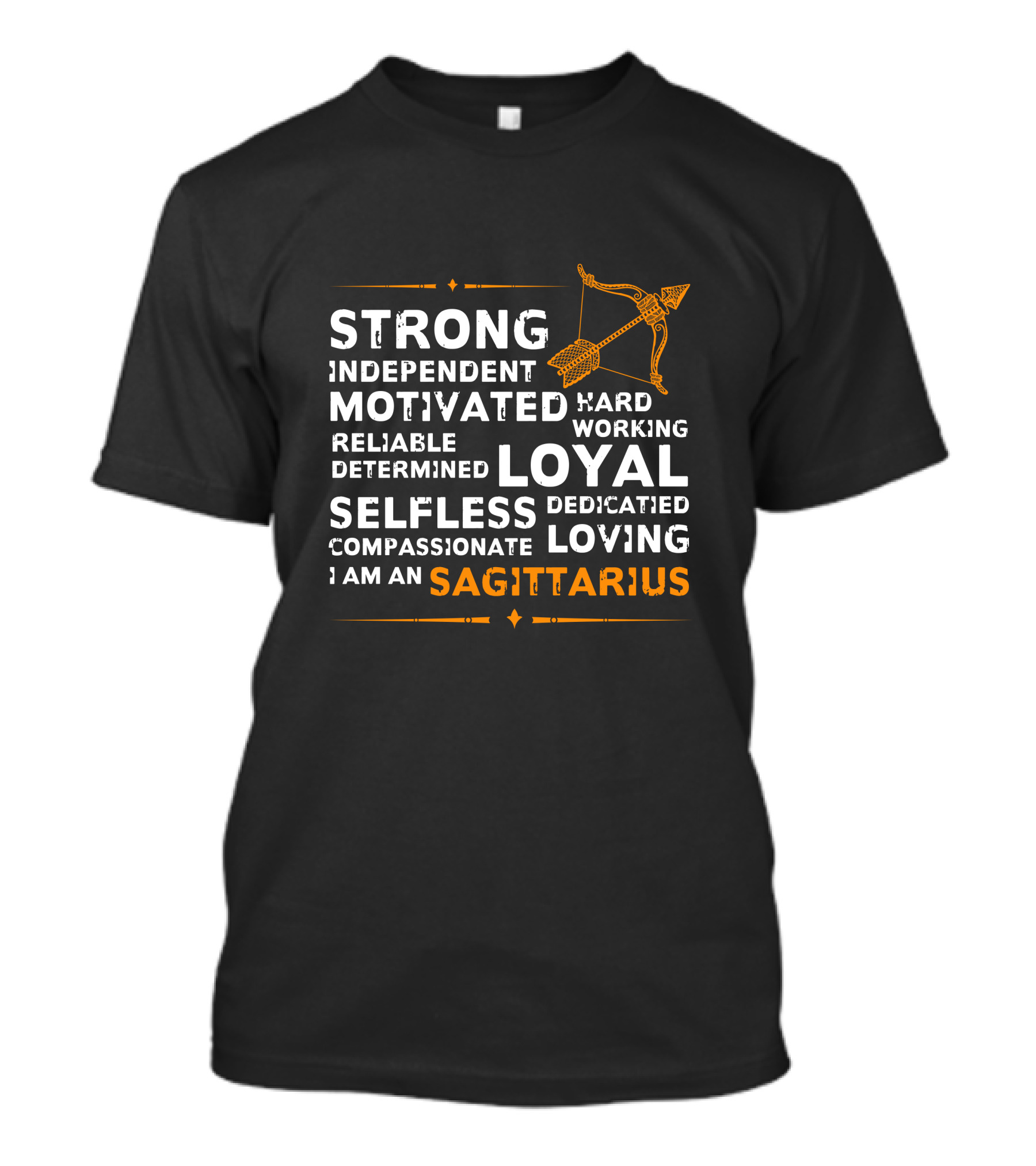 Strong Independent Sagittarius Motivated Loyal Selfless Archery T-Shirt