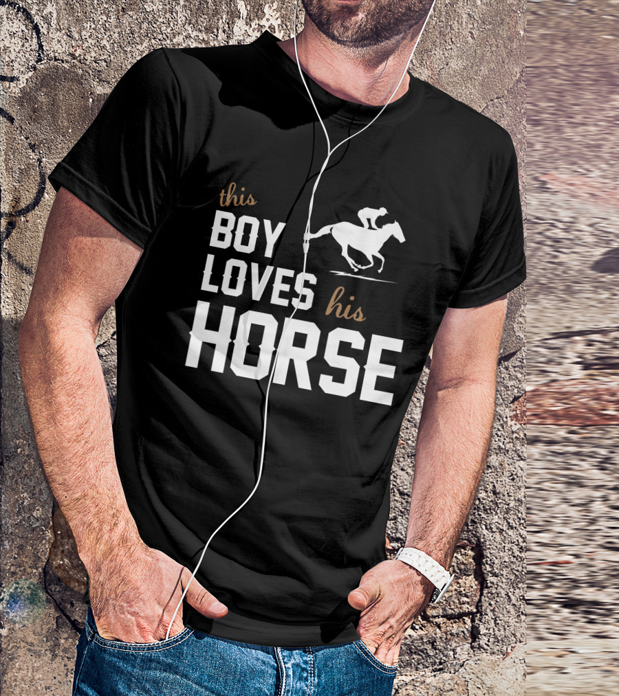 This Boy Loves His Horse Horse Lover Riding T-Shirt