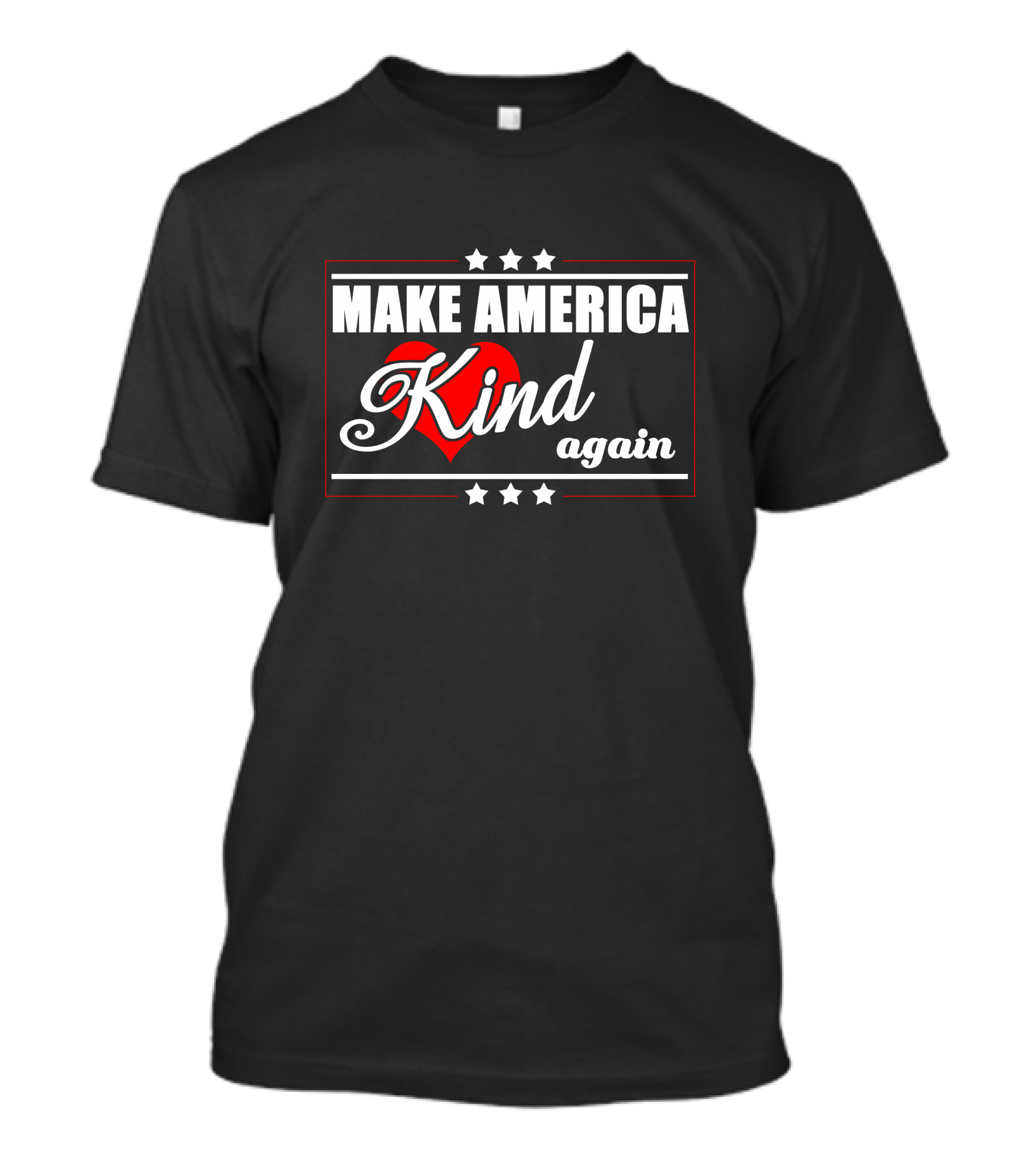 MAKE AMERICA KIND AGAIN Red Heart Stars T-Shirt