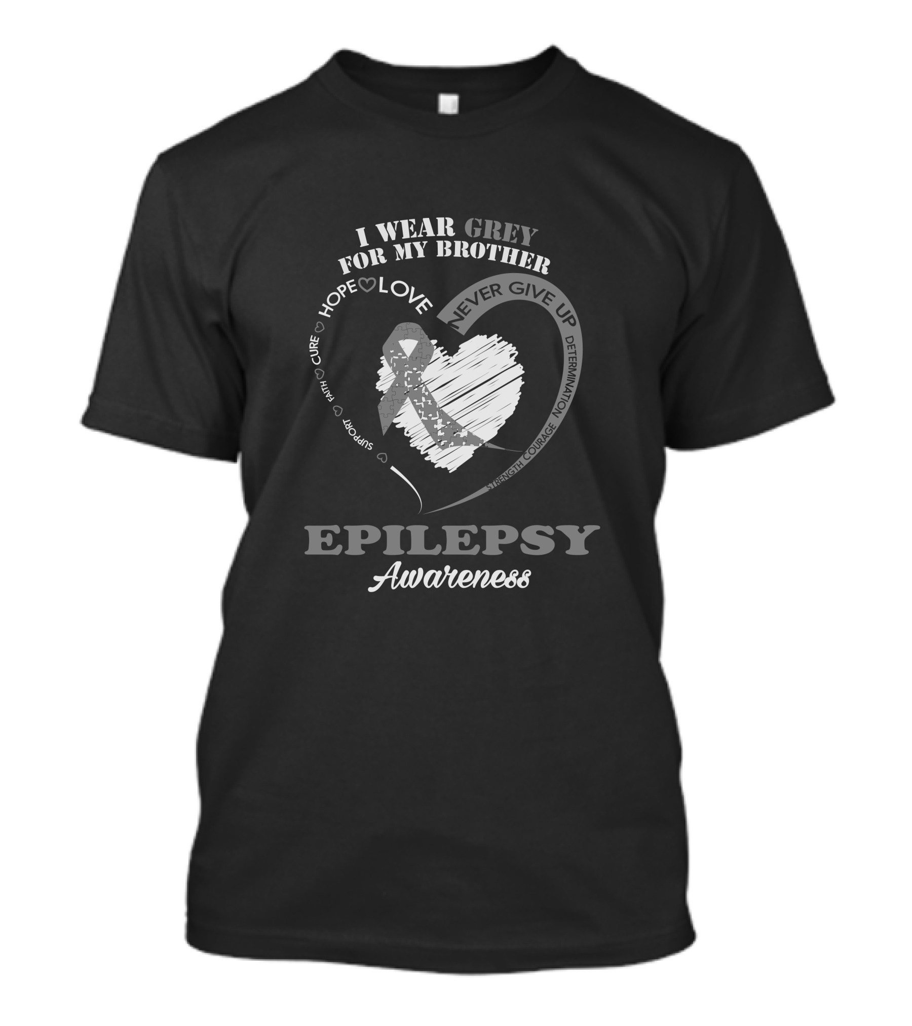 Epilepsy Awareness I Wear Grey For My Brother Hope Love Support T-Shirt