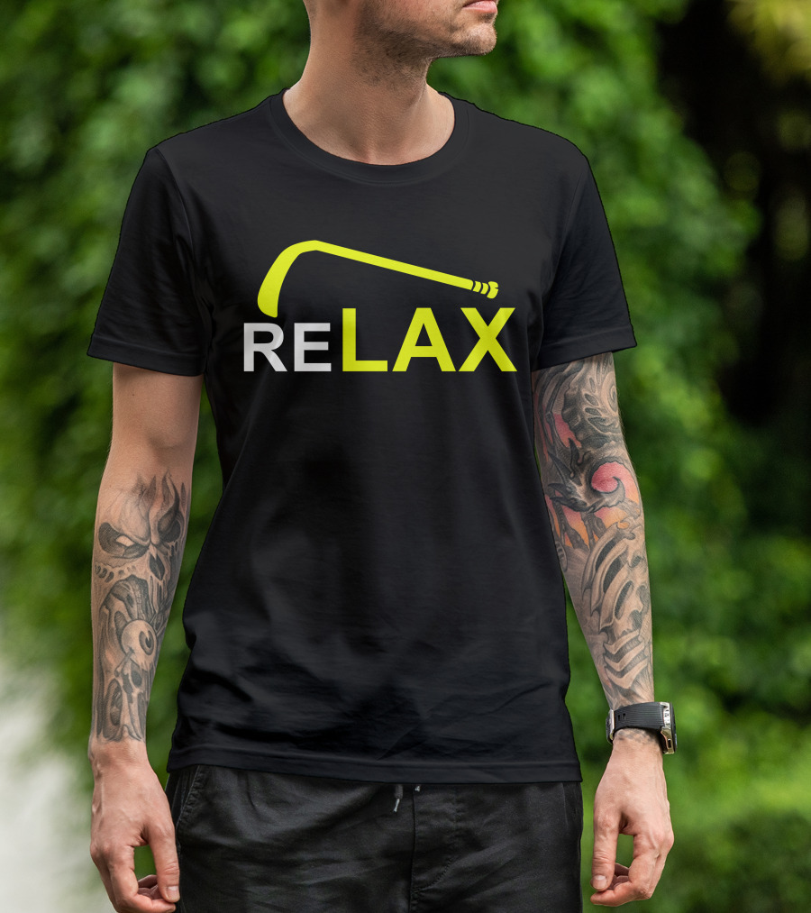 Sports ReLAX Hockey Sticks Lacrosse T-Shirt