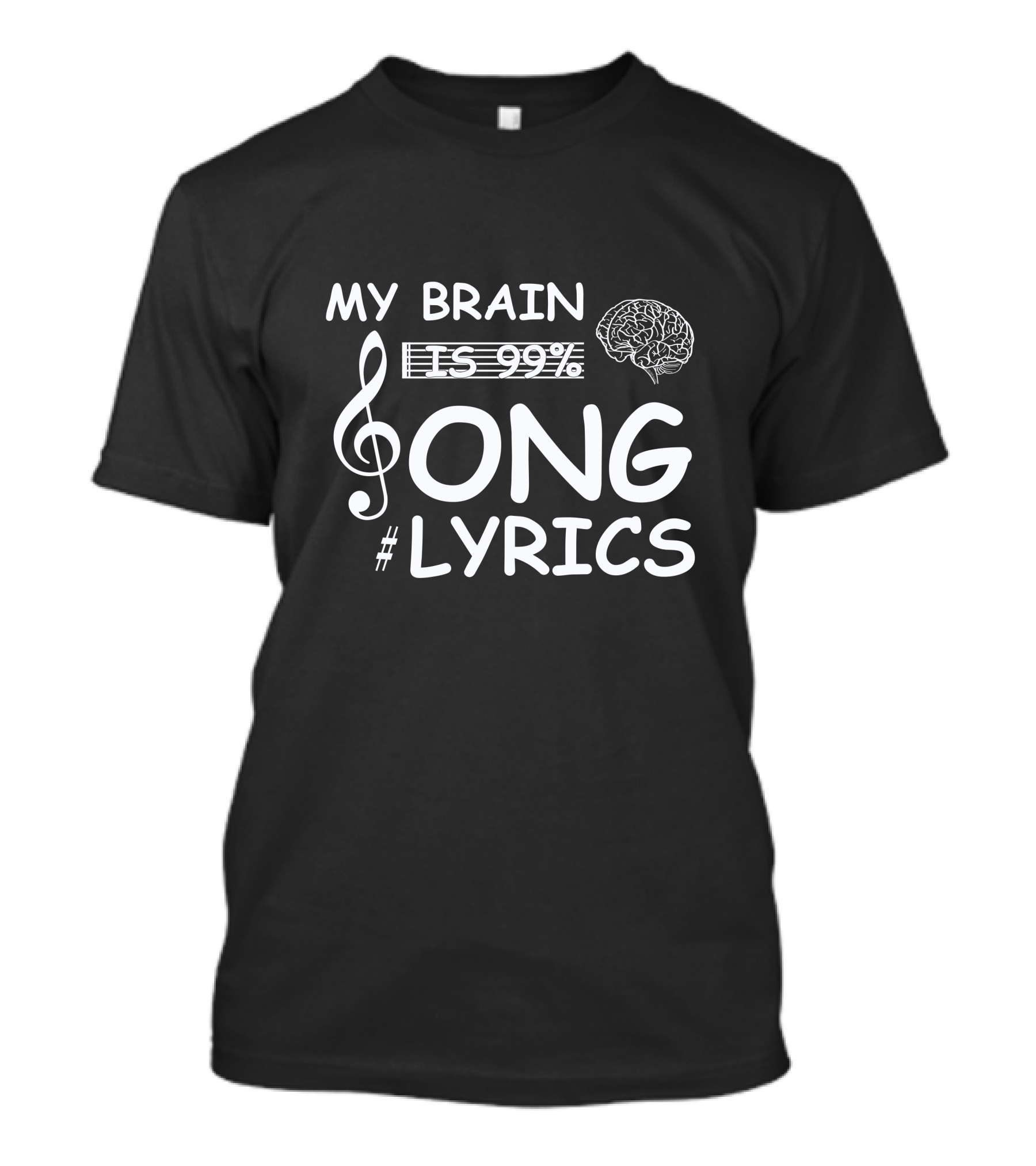 My Brain Is 99% Song Lyrics Funny Music Lover T-Shirt