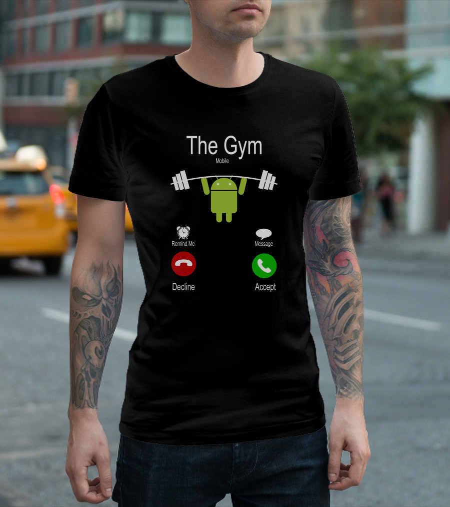 The Gym Mobile Android Lifting Decline Accept T-Shirt