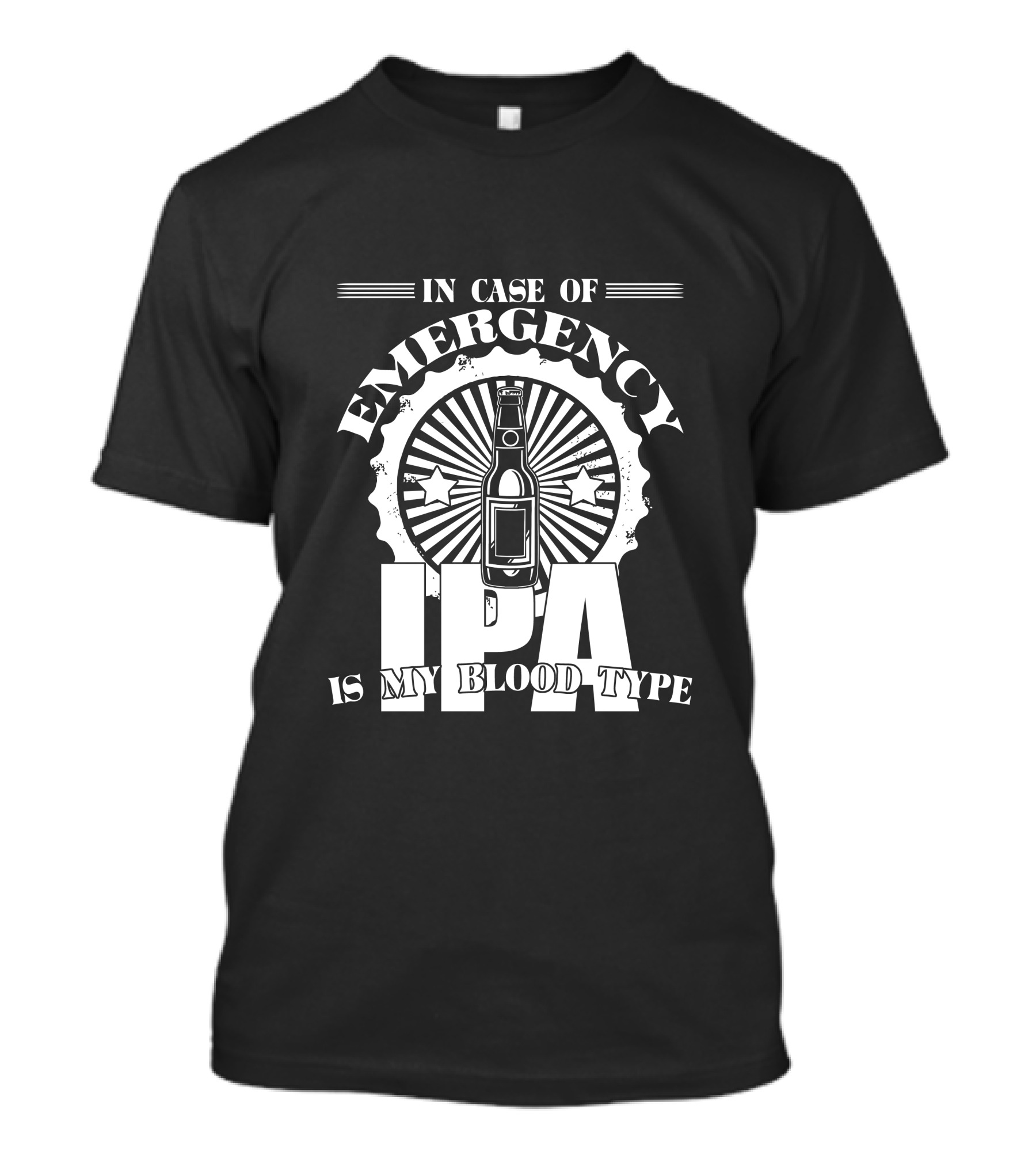In Case Of Emergency IPA Is My Blood Type Beer Bottle Starburst T-Shirt