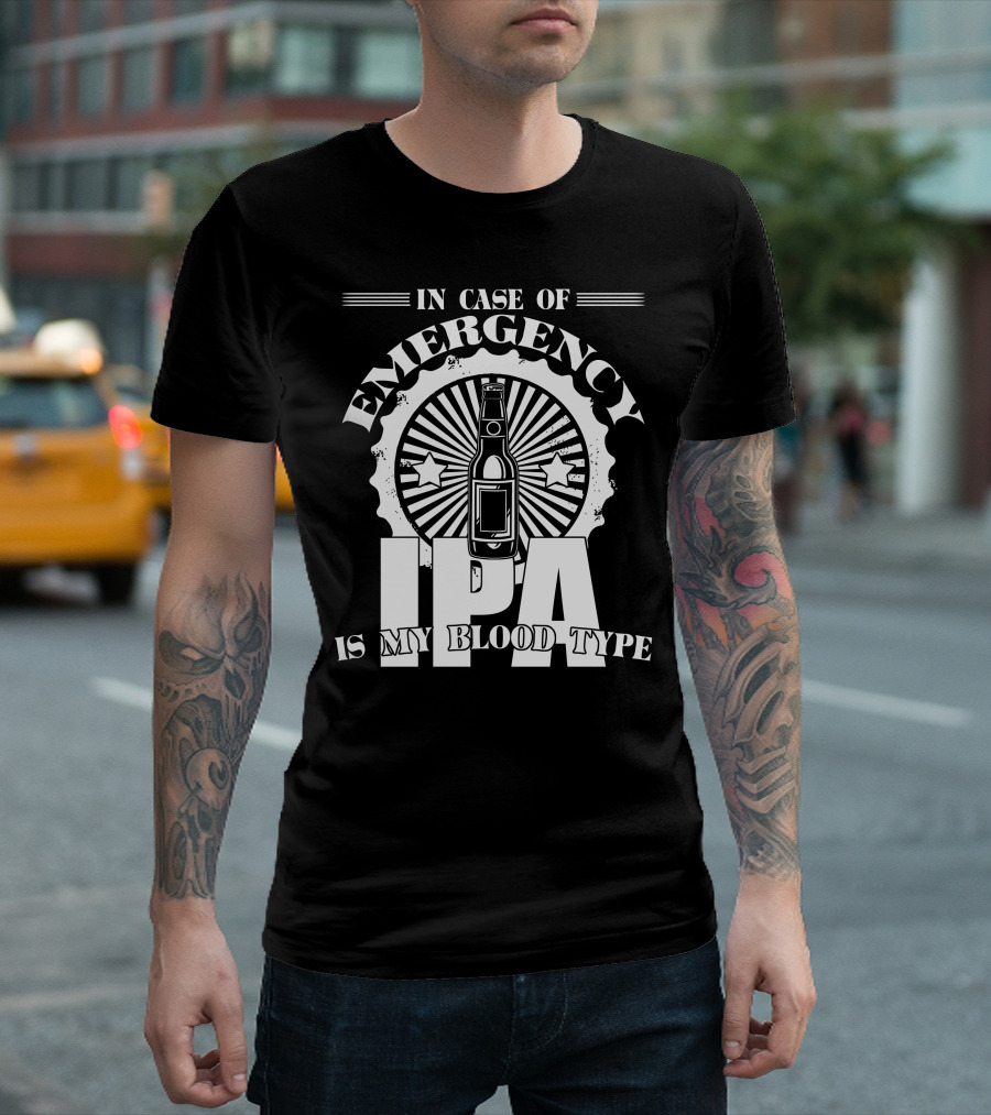 In Case Of Emergency IPA Is My Blood Type Beer Bottle Starburst T-Shirt
