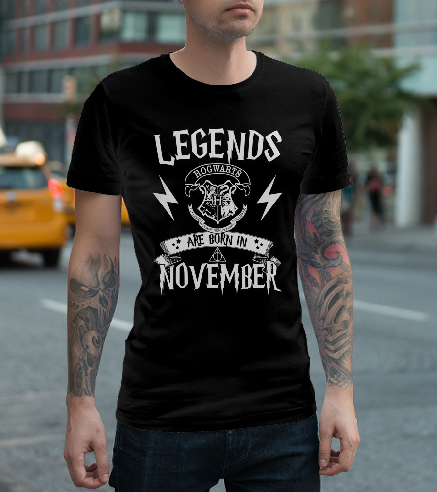 Legends Hogwarts Are Born In November T-Shirt