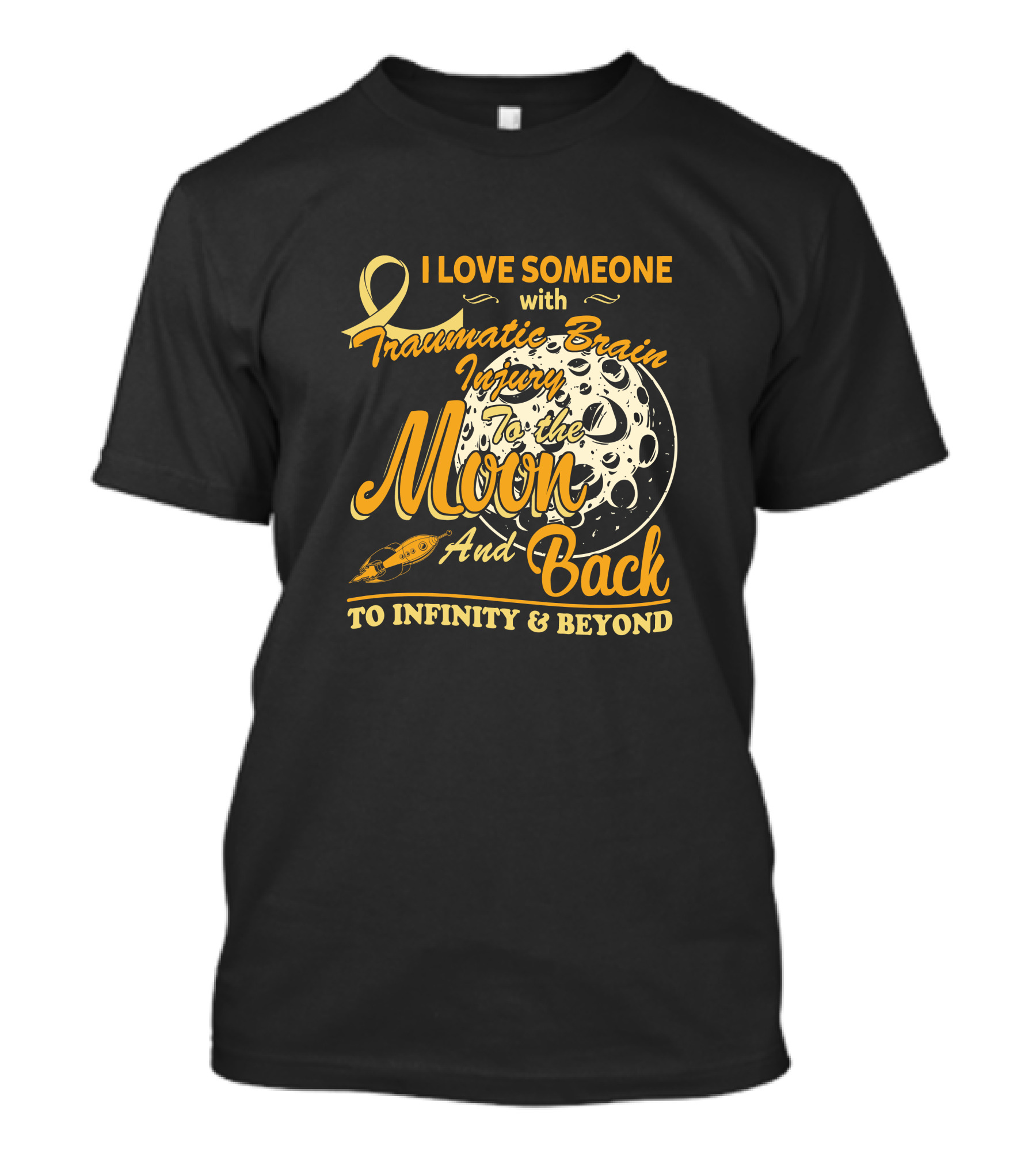 I Love Someone With Traumatic Brain Injury To The Moon And Back To Infinity And Beyond T-Shirt