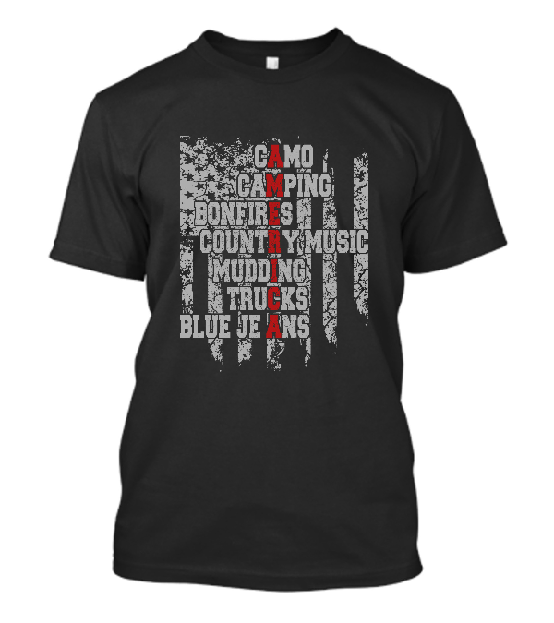 Camo Camping Bonfires Country Music Mudding Trucks Blue Jeans America T-Shirt