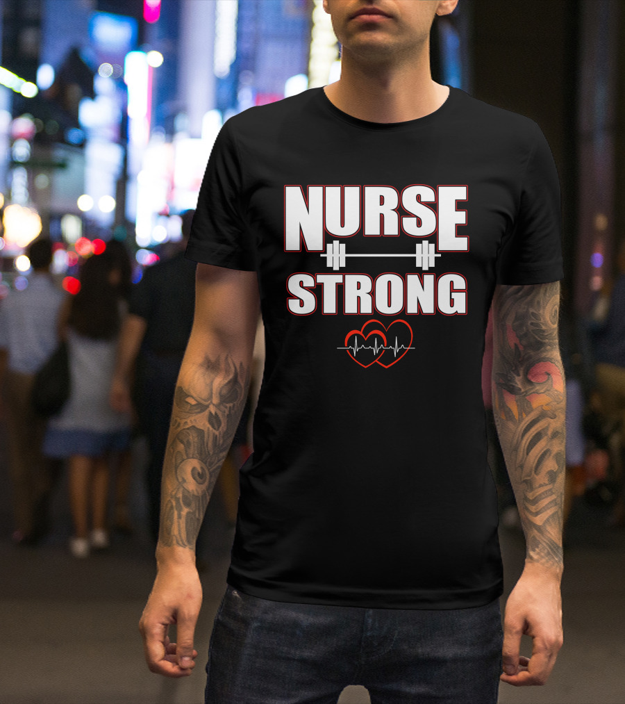 Nurse Strong Weightlifting Heartbeat T-Shirt