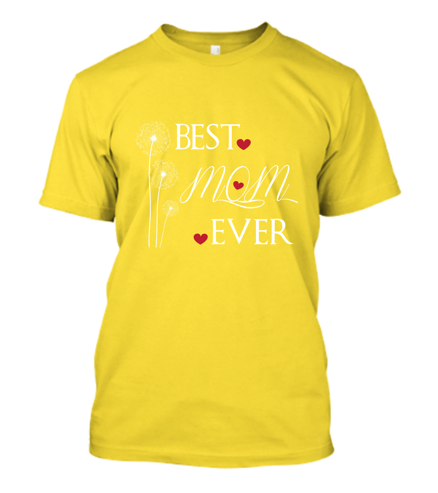 BEST MOM EVER Dandelion Red Hearts T-Shirt
