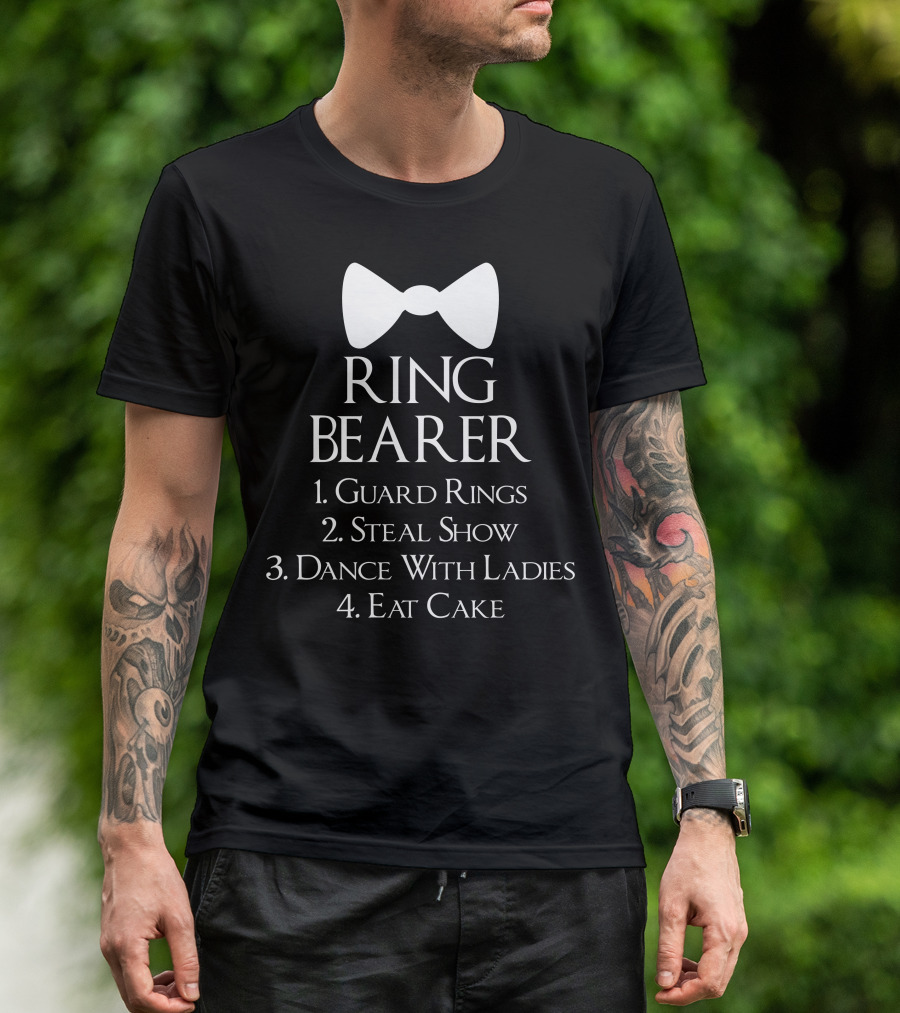 Ring Bearer Guard Rings Steal Show Dance With Ladies Eat Cake Boys Wedding Bridal Party T-Shirt