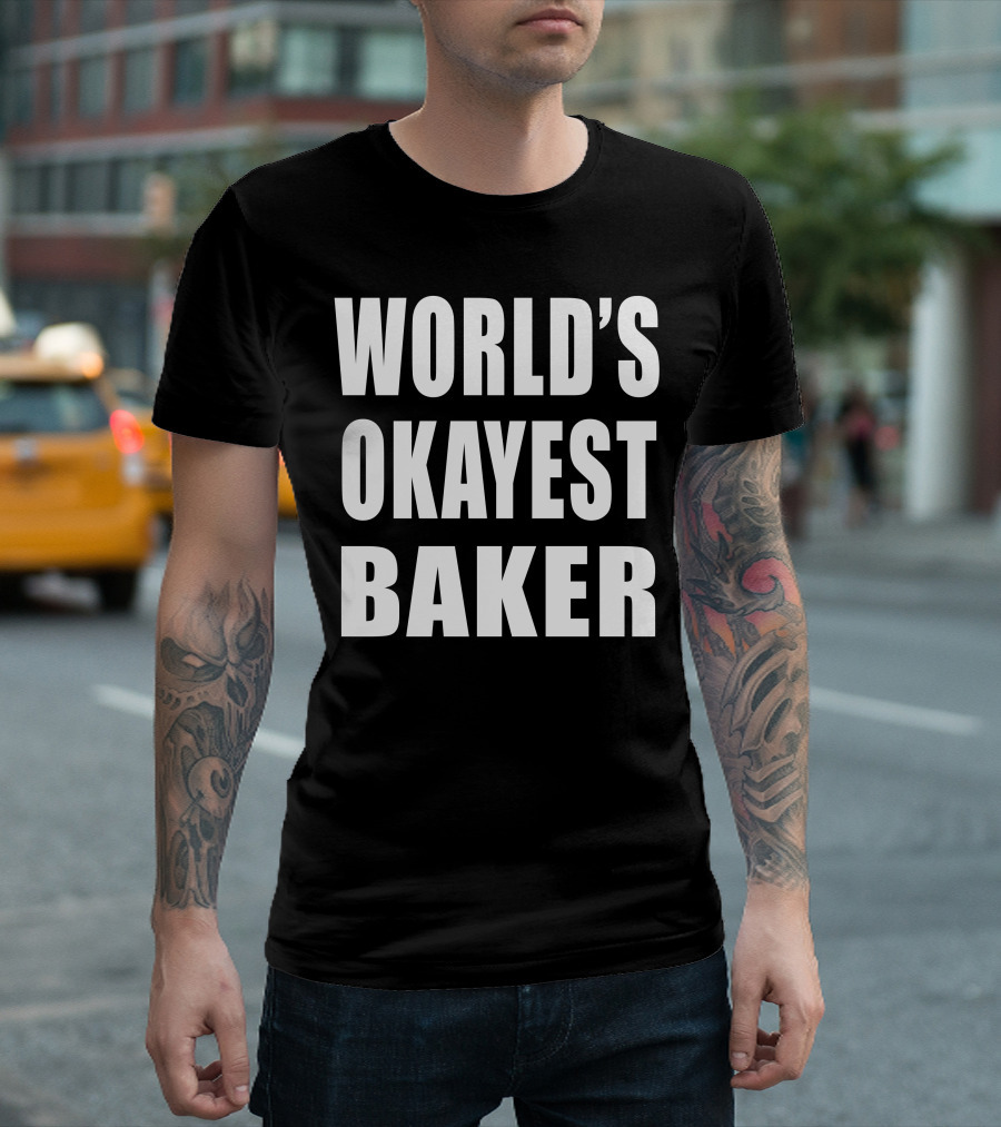World's Okayest Baker Simple T-Shirt